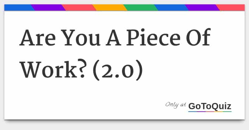 'Piece Of Work' Meaning & Context Of Phrase