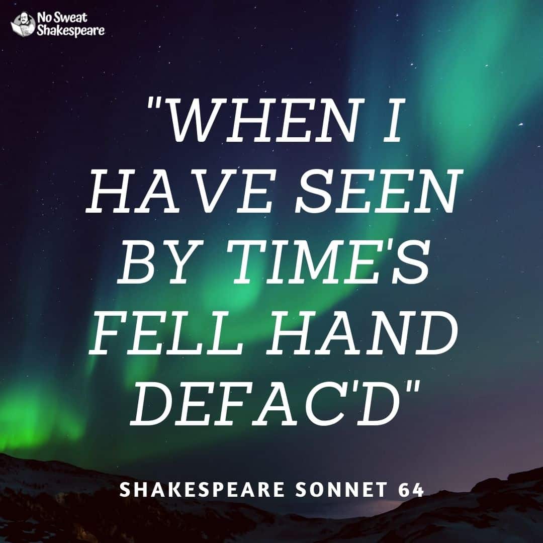 shakespeare sonnet 64 opening line opening line